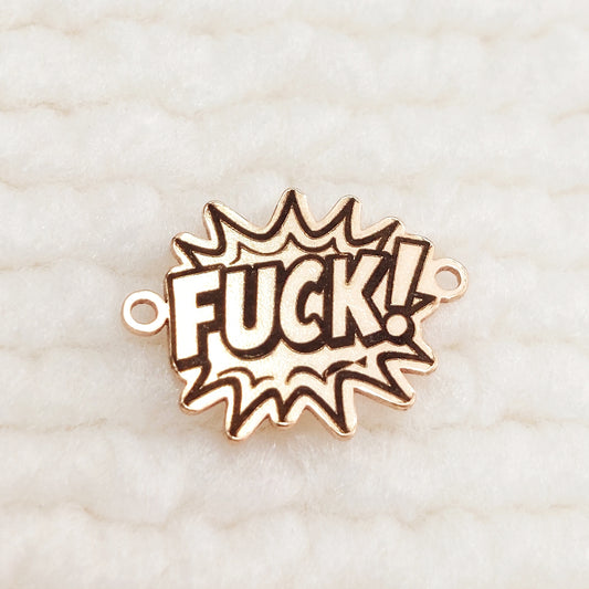 BW1411FK / 9BW1411FK Bomb Word "FUCK!" Connector 24ga 14.3 x 11mm